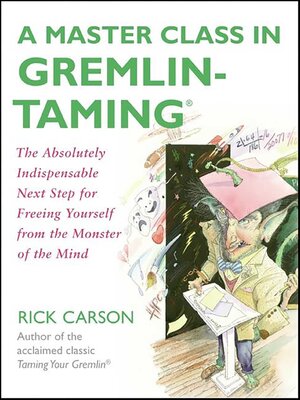 A Master Class in Gremlin-Taming - ebook